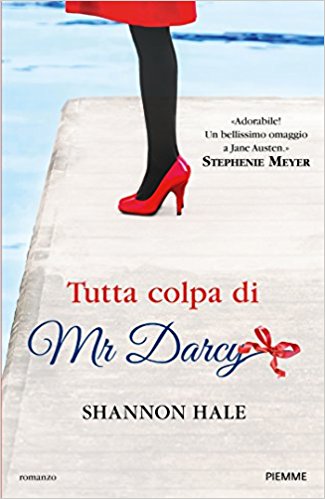 Libri per viaggiatrici romantiche - Copertina italiana di Tutta colpa di Mrd Darcy